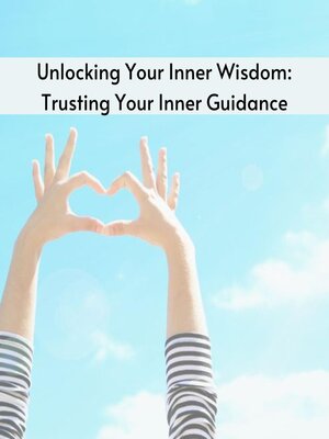 cover image of Unlocking Your Inner Wisdom